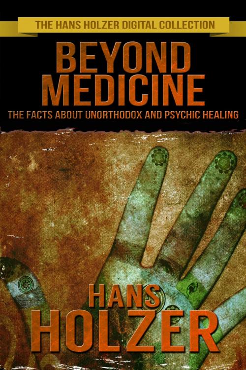 Cover of the book Beyond Medicine by Hans Holzer, Crossroad Press