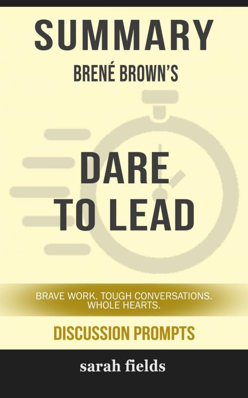 Cover of the book Summary: Brené Brown's Dare to Lead by Sarah Fields, HSP