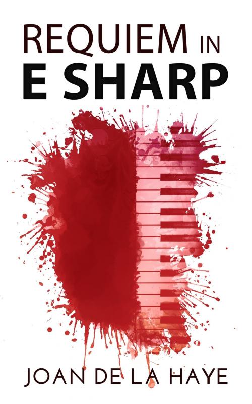 Cover of the book Requiem in E Sharp by Joan De La Haye, Joan De La Haye