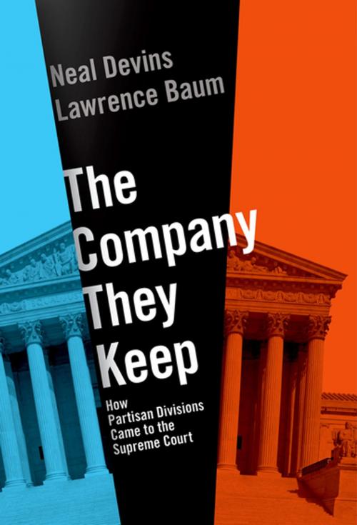 Cover of the book The Company They Keep by Neal Devins, Lawrence Baum, Oxford University Press