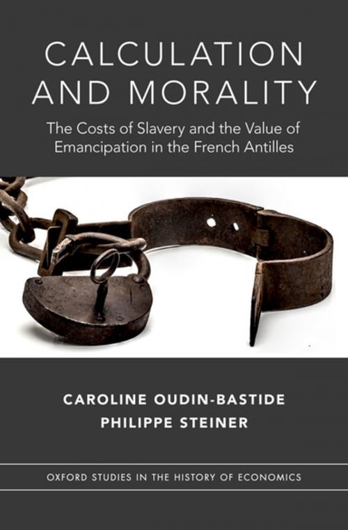 Cover of the book Calculation and Morality by Caroline Oudin-Bastide, Philippe Steiner, Oxford University Press