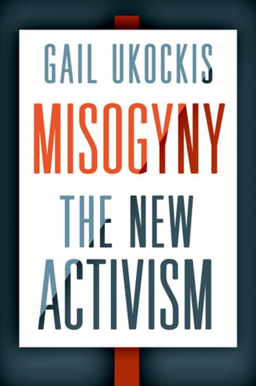 Cover of the book Misogyny by Gail Ukockis, Oxford University Press