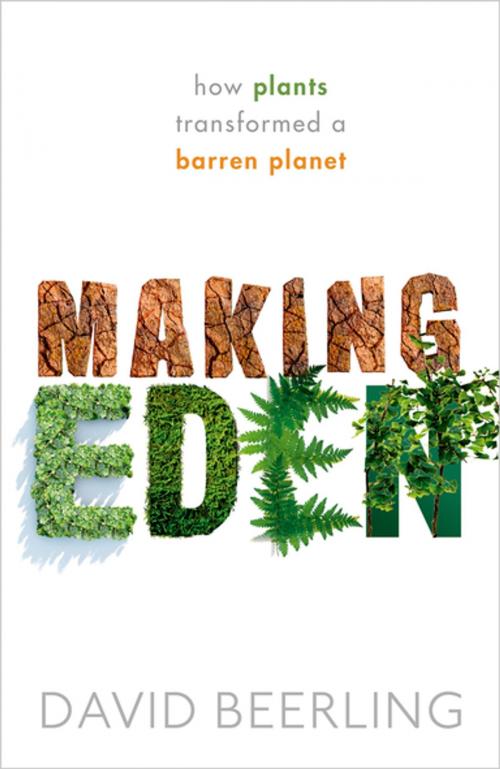 Cover of the book Making Eden by David Beerling, OUP Oxford