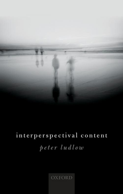 Cover of the book Interperspectival Content by Peter Ludlow, OUP Oxford