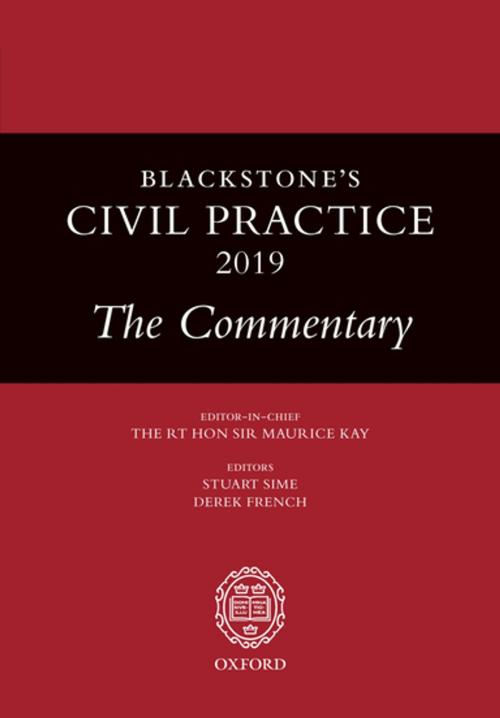Cover of the book Blackstone's Civil Practice 2019: The Commentary by , OUP Oxford