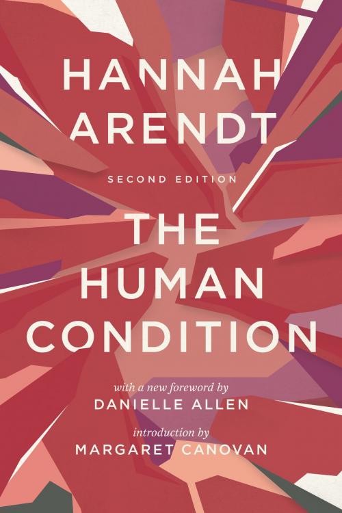 Cover of the book The Human Condition by Hannah Arendt, University of Chicago Press