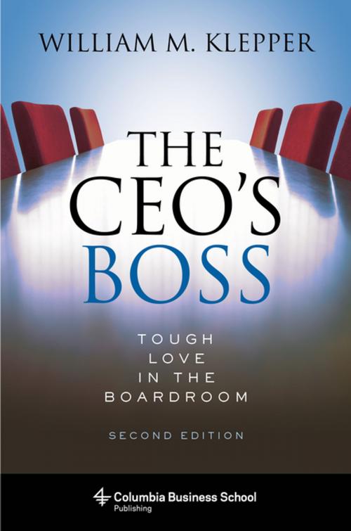 Cover of the book The CEO's Boss by William Klepper, Columbia University Press