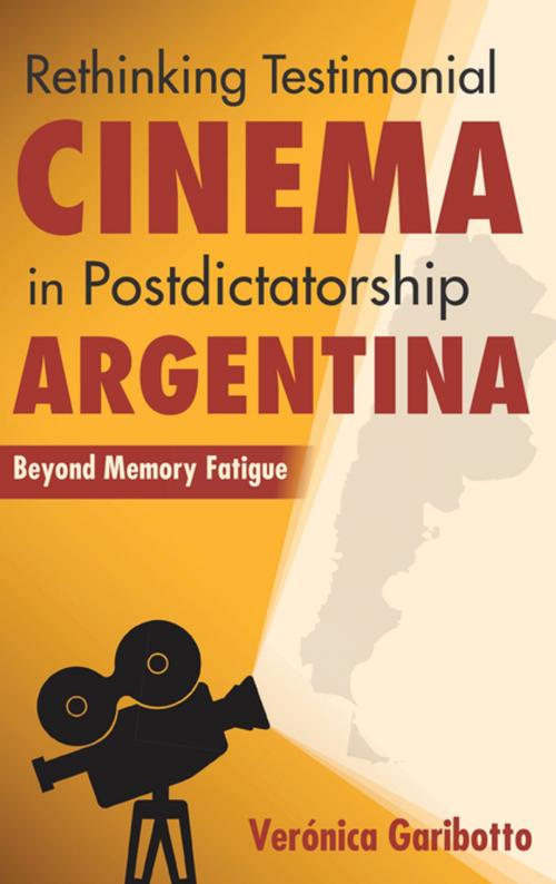 Cover of the book Rethinking Testimonial Cinema in Postdictatorship Argentina by Verónica Garibotto, Indiana University Press
