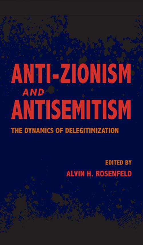 Cover of the book Anti-Zionism and Antisemitism by , Indiana University Press
