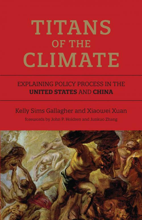 Cover of the book Titans of the Climate by Kelly Sims Gallagher, Xiaowei Xuan, The MIT Press