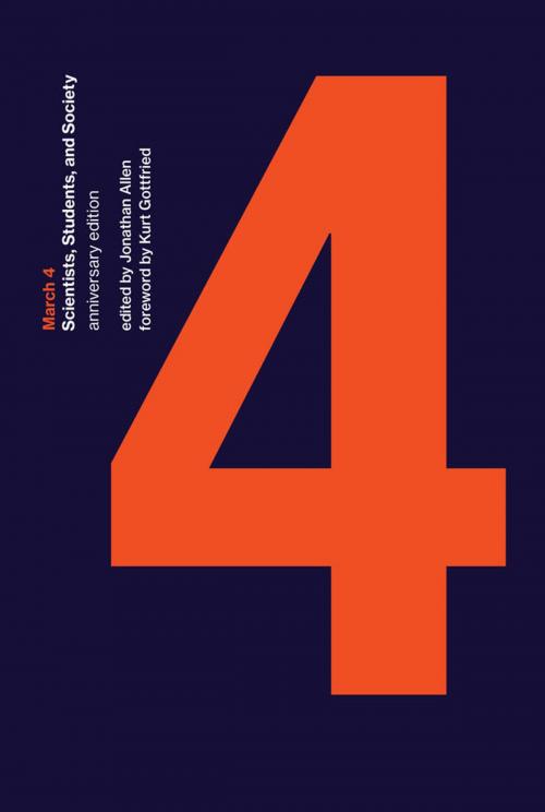 Cover of the book March 4 by Gar Alperovitz, Hans Bethe, George Brown, Noam Chomsky, David Dayton, Joel Feigenbaum, Bernard T. Feld, Owen Fleischman, Mario Grignetti, Andy Grundberg, Howard Zinn, The MIT Press