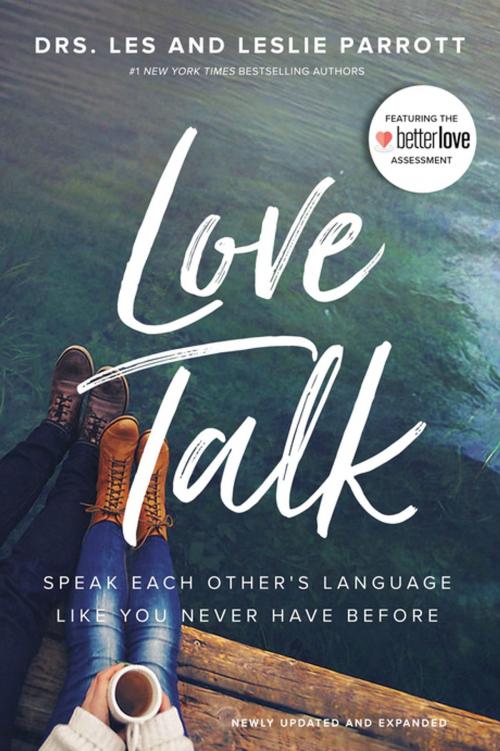 Cover of the book Love Talk by Les Parrott, Leslie Parrott, Zondervan