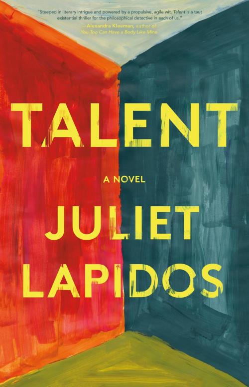 Cover of the book Talent by Juliet Lapidos, Little, Brown and Company
