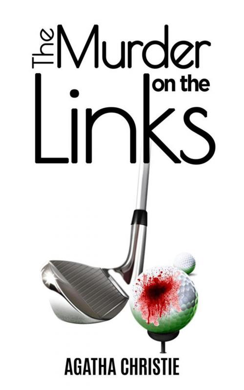 Cover of the book The Murder on the Links by Agatha Christie, Big House Mysteries