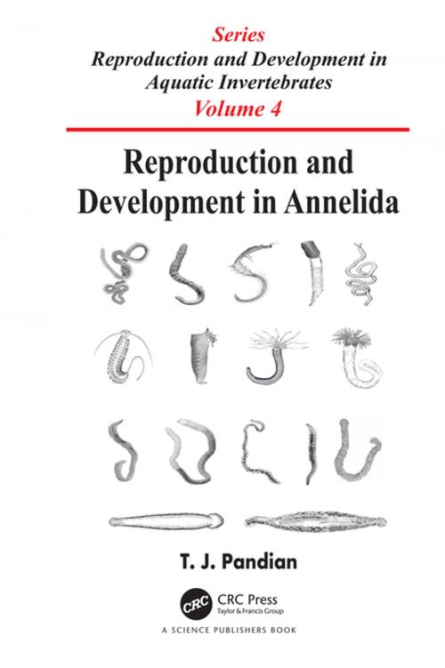 Cover of the book Reproduction and Development in Annelida by T. J. Pandian, CRC Press