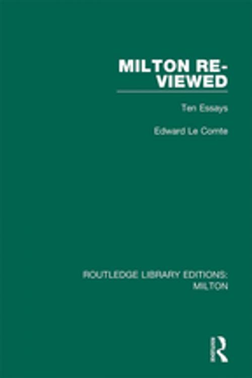 Cover of the book Milton Re-viewed by Edward Le Comte, Taylor and Francis