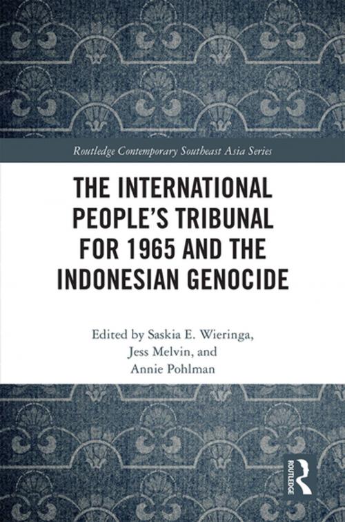 Cover of the book The International People’s Tribunal for 1965 and the Indonesian Genocide by , Taylor and Francis
