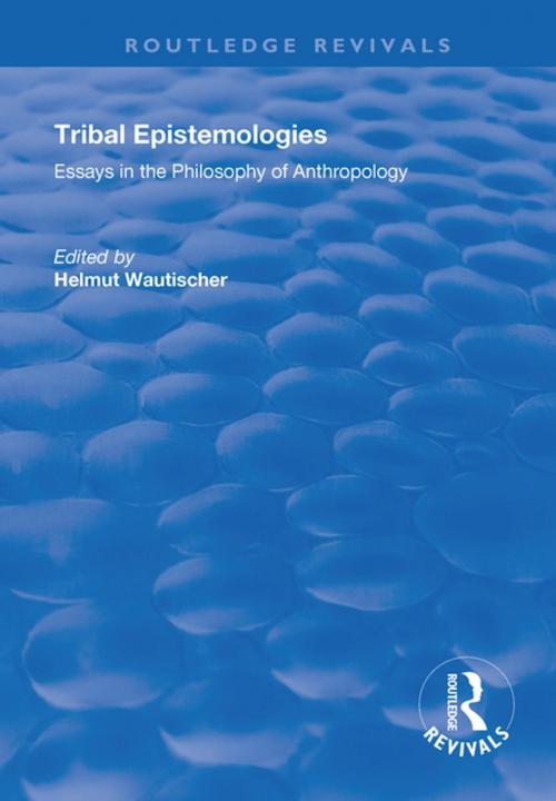 Cover of the book Tribal Epistemologies by , Taylor and Francis
