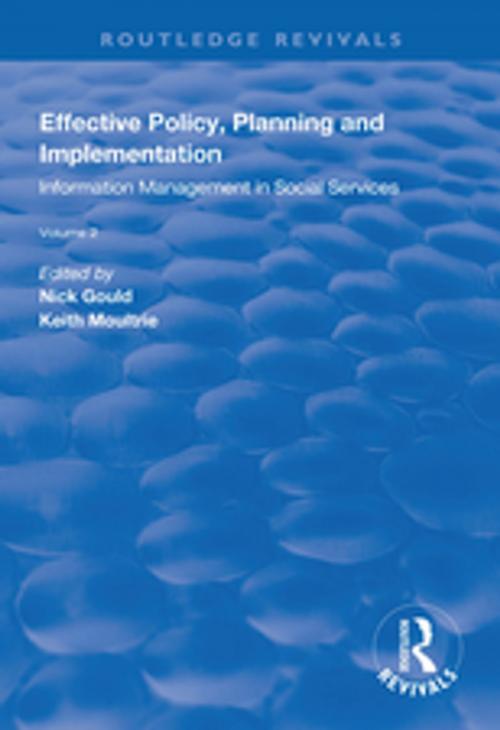 Cover of the book Effective Policy, Planning and Implementation by Nick Gould, Keith Moultrie, Taylor and Francis