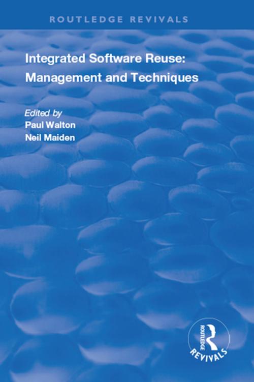 Cover of the book Integrated Software Reuse by , Taylor and Francis