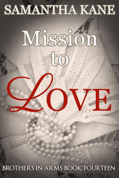 Cover of the book Mission to Love by Samantha Kane, SK Publishing LLC