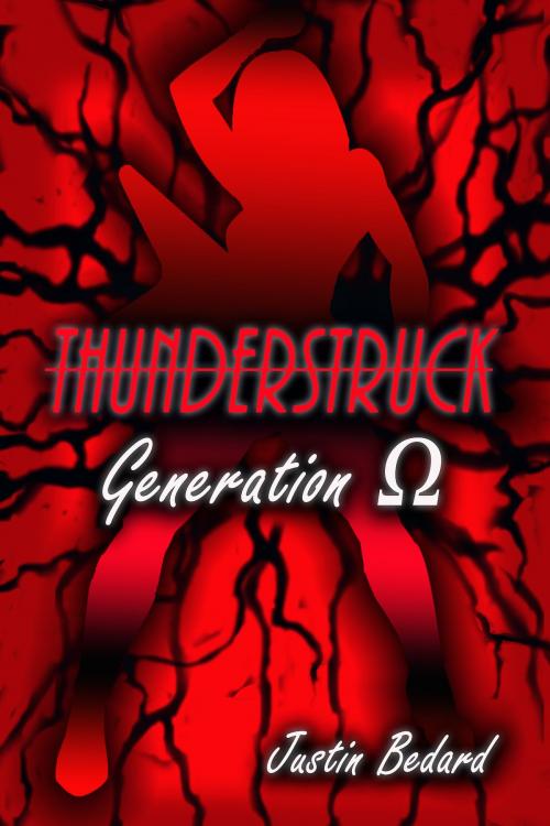 Cover of the book Thunderstruck: Verse 2: Generation Omega by Justin Bedard, Justin Bedard