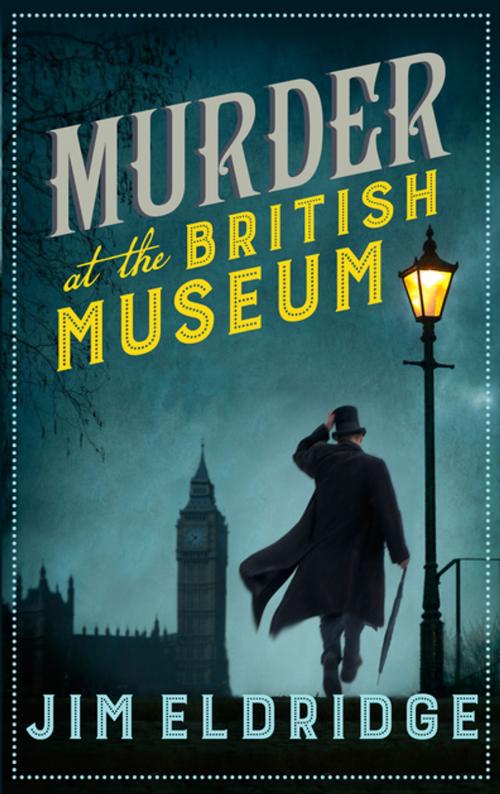 Cover of the book Murder at the British Museum by Jim Eldridge, Allison & Busby