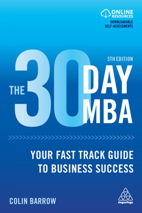 Cover of the book The 30 Day MBA by Colin Barrow, Kogan Page