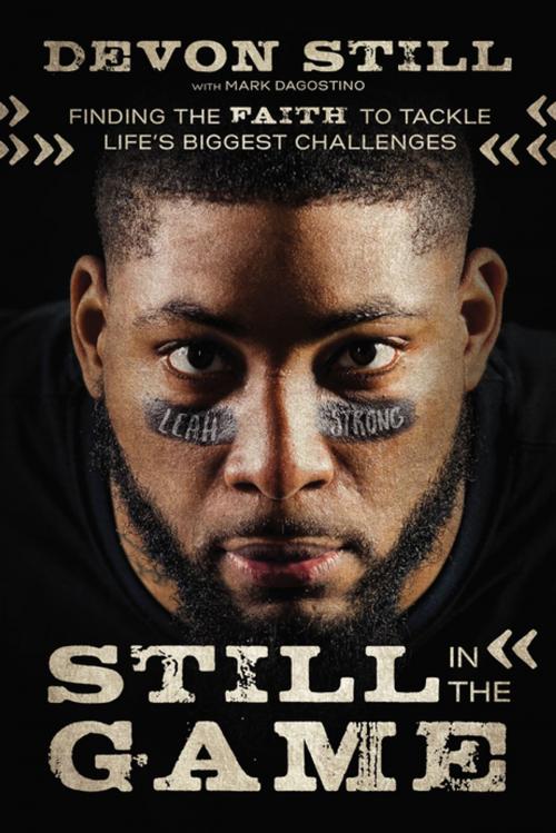 Cover of the book Still in the Game by Devon Still, Thomas Nelson