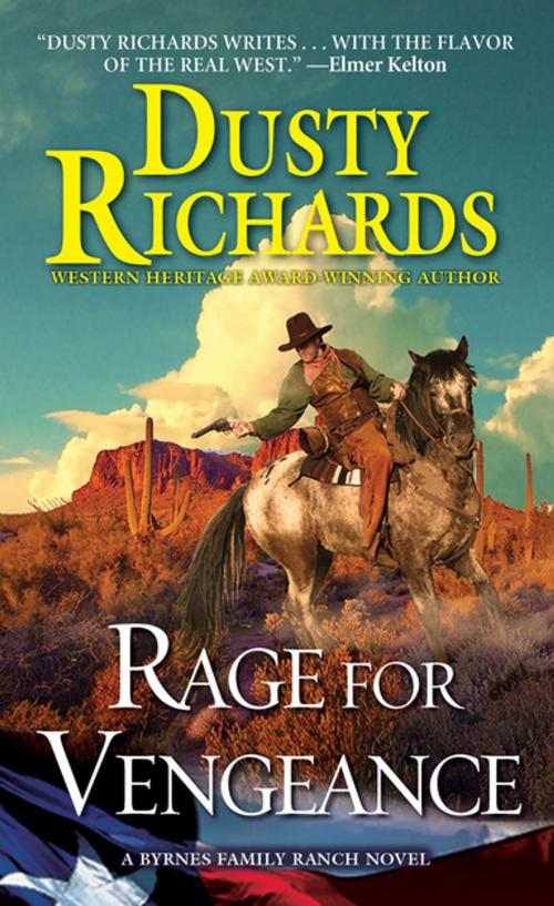 Cover of the book Rage for Vengeance by Dusty Richards, Pinnacle Books
