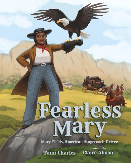 Cover of the book Fearless Mary by Tami Charles, Albert Whitman & Company