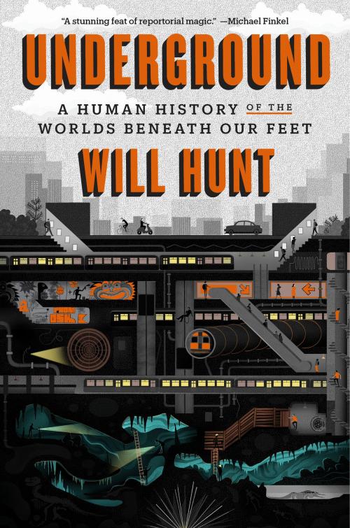 Cover of the book Underground by Will Hunt, Random House Publishing Group