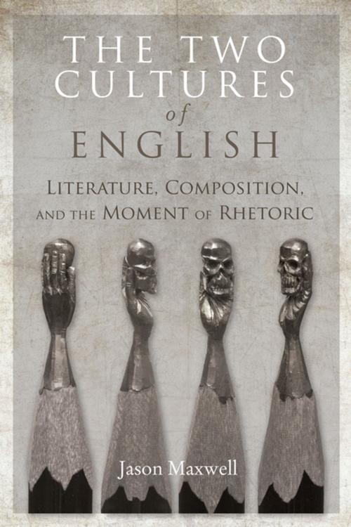 Cover of the book The Two Cultures of English by Jason Maxwell, Fordham University Press