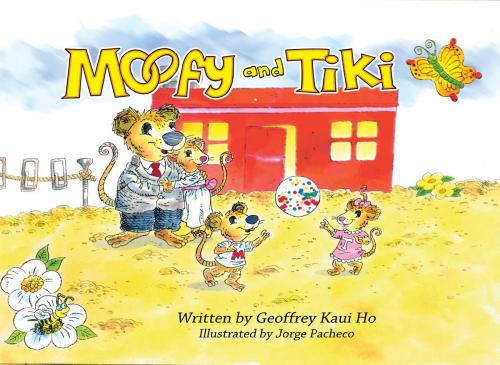 Cover of the book Moofy and Tiki by Geoffrey Ho, Geoffrey K. Ho
