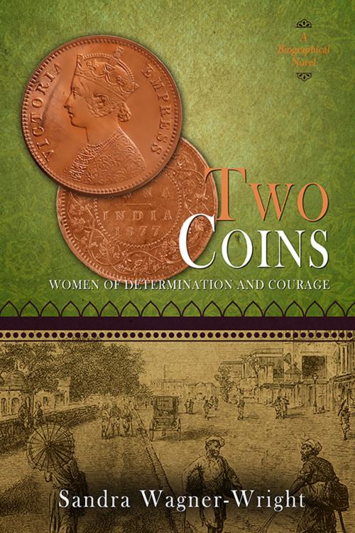 Cover of the book Two Coins by Sandra Wagner-Wright, Bublish, Inc.