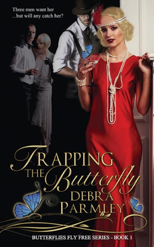 Cover of the book Trapping the Butterfly by Debra Parmley, Belo Dia Publishing Inc.