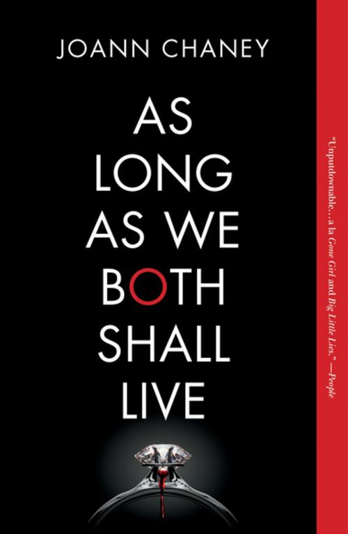 Cover of the book As Long as We Both Shall Live by JoAnn Chaney, Flatiron Books
