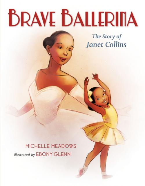 Cover of the book Brave Ballerina by Michelle Meadows, Henry Holt and Co. (BYR)