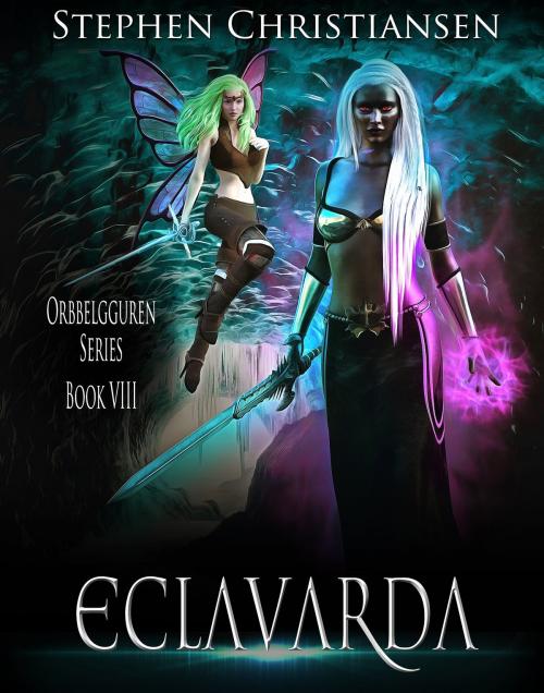 Cover of the book Eclavarda by Stephen Christiansen, Stephen Christiansen
