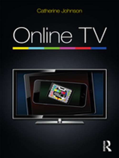 Cover of the book Online TV by Catherine Johnson, Taylor and Francis