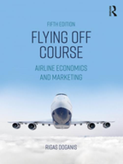 Cover of the book Flying Off Course by Rigas Doganis, Taylor and Francis