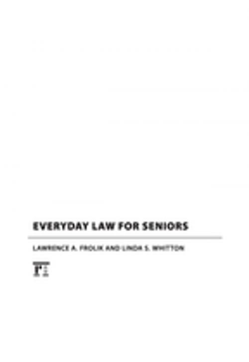 Cover of the book Everyday Law for Seniors by Lawrence A. Frolik, Linda S. Whitton, Taylor and Francis