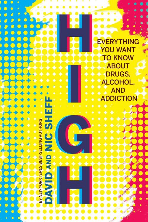 Cover of the book High by David Sheff, Nic Sheff, HMH Books