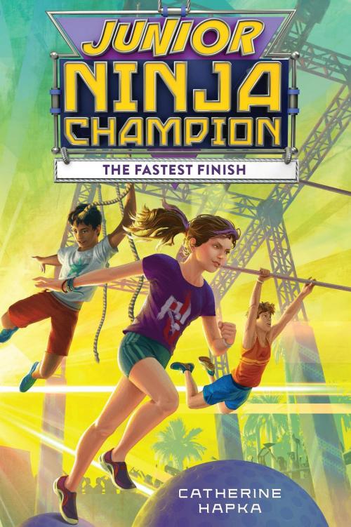 Cover of the book Junior Ninja Champion: The Fastest Finish by Catherine Hapka, HMH Books