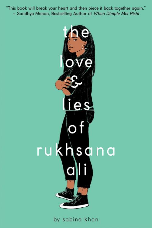 Cover of the book The Love and Lies of Rukhsana Ali by Sabina Khan, Scholastic Inc.