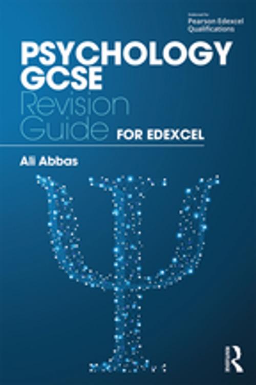Cover of the book Psychology GCSE Revision Guide for Edexcel by Ali Abbas, Taylor and Francis