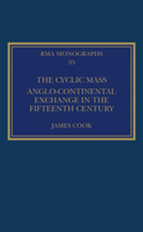 Cover of the book The Cyclic Mass by James Cook, Taylor and Francis