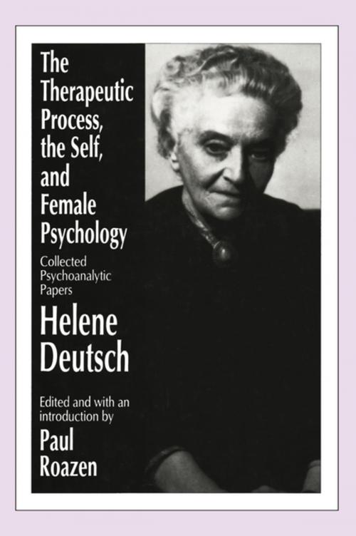 Cover of the book The Therapeutic Process, the Self, and Female Psychology by , Taylor and Francis
