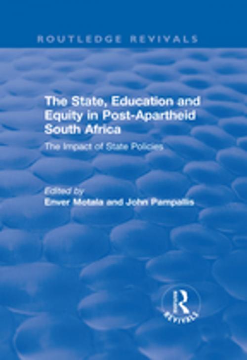 Cover of the book The State, Education and Equity in Post-Apartheid South Africa by Enver Motala, Taylor and Francis