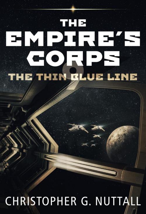 Cover of the book The Thin Blue Line by Christopher G. Nuttall, Christopher G. Nuttall